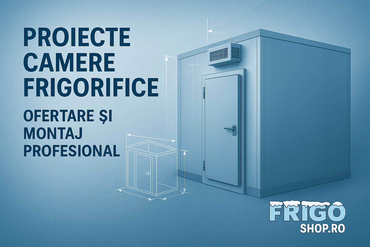 Proiectare si Montaj Camere Frigorifice